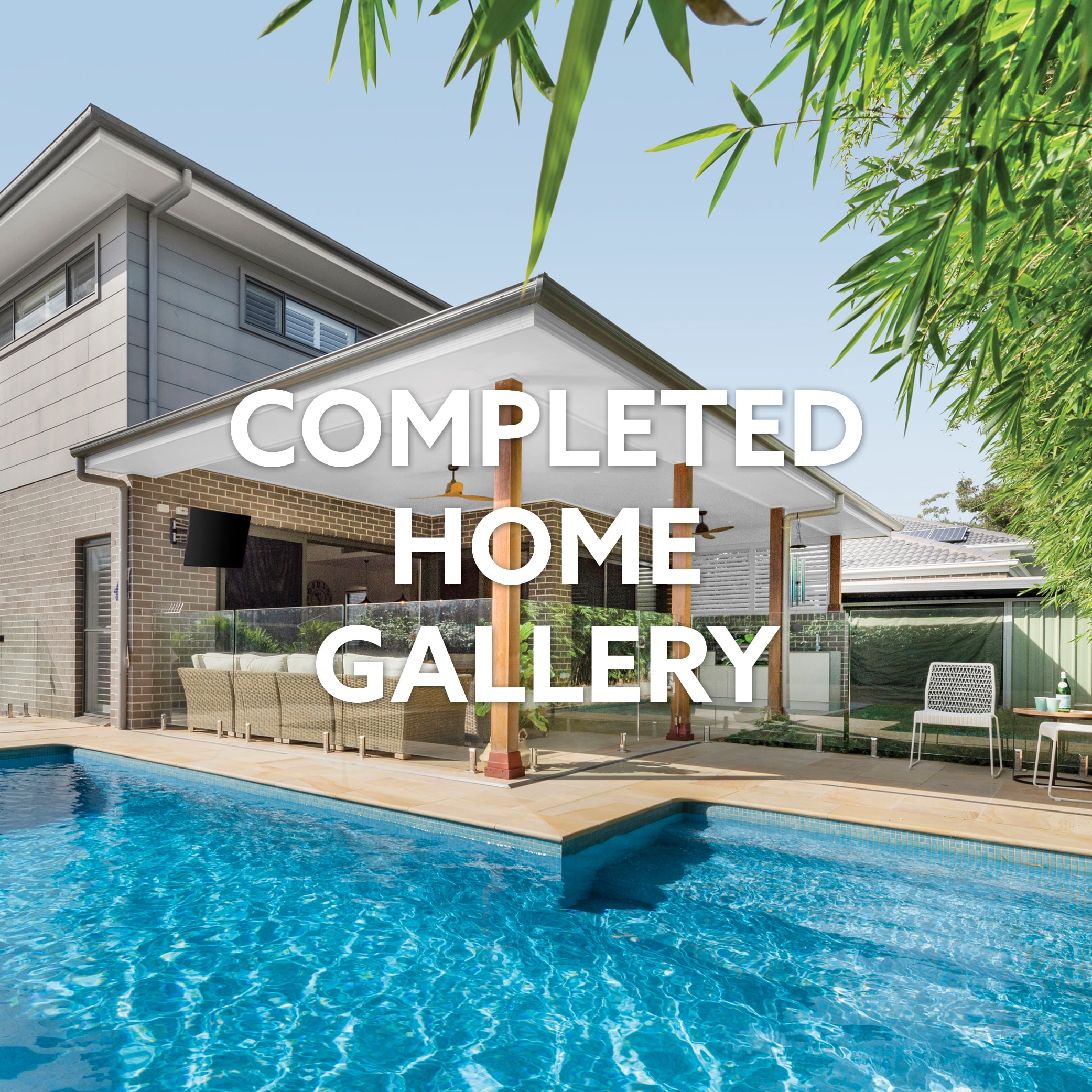 Completed Home Gallery